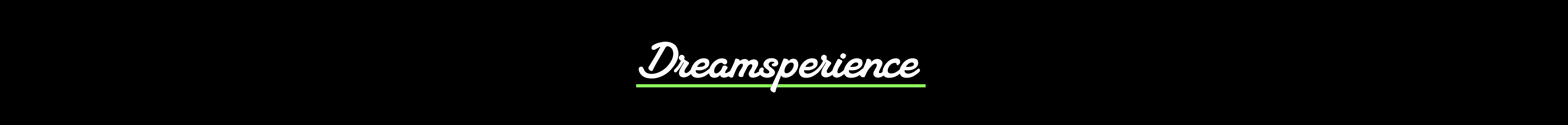 Dreamsperience